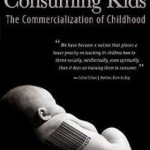 Djeca potrošači: Komercijalizacija djetinjstva (Consuming Kids)