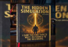 Recenzija knjige “The Hidden Simulation” — upozorenje o budućnosti ili ogledalo sadašnjosti?